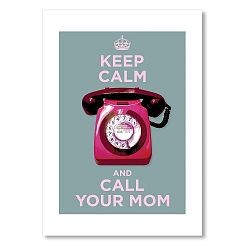 Autorský plakát Call your mom