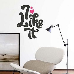 Dekorativní nálepka na stěnu I Like It