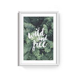 Obraz Piacenza Art Wild And Free, 30 x 20 cm