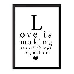 Obraz Styler Modernpik Love Is, 30 x 40 cm