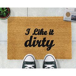 Rohožka Artsy Doormats I Like It Dirty, 40  x  60 cm