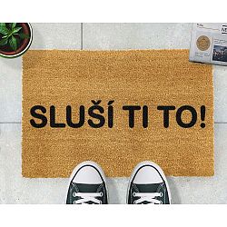 Rohožka Artsy Doormats Sluší ti to!, 40  x  60 cm