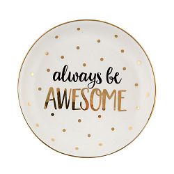Keramický dekorativní talířek Sass & Belle Always Awesome