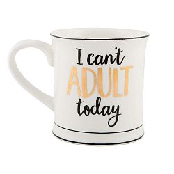 Porcelánový hrnek Sass & Belle I Cant Adult Today, 450 ml